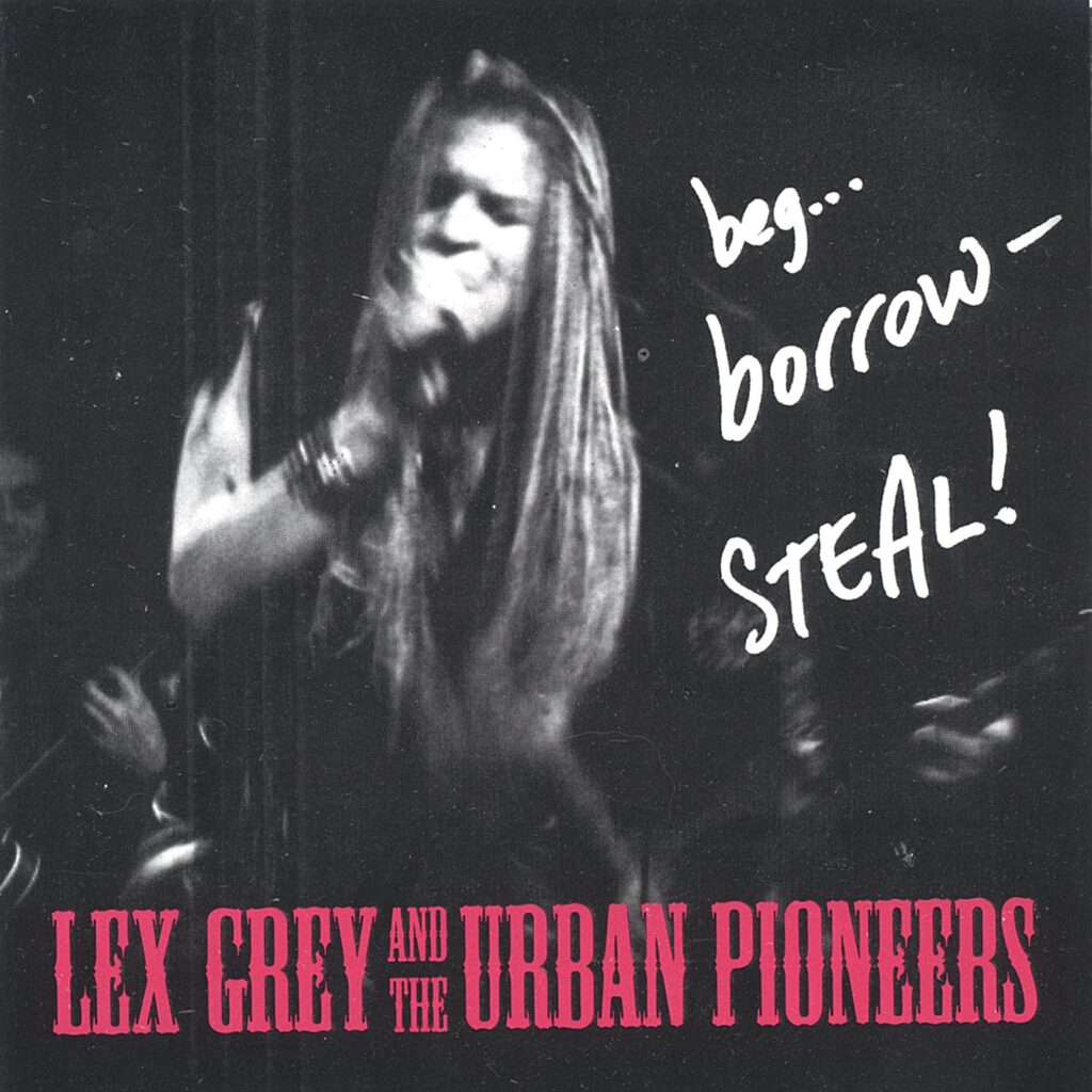 Lex Grey and the Urban Pioneers